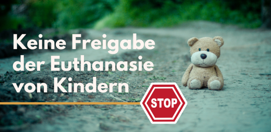 Keine Euthanasie von Kindern