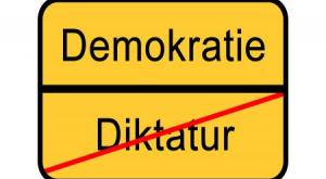 Demokratie statt Diktatur